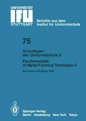 Schröder / Schmoeckel / Roll |  Grundlagen der Umformtechnik - Stand und Entwicklungstrends / Fundamentals of Metal Forming Technique - State and Trends | Buch |  Sack Fachmedien