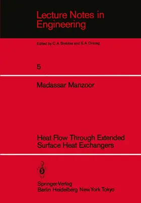 Manzoor |  Heat Flow Through Extended Surface Heat Exchangers | Buch |  Sack Fachmedien
