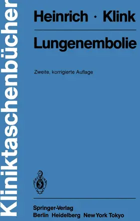 Heinrich / Klink |  Lungenembolie | Buch |  Sack Fachmedien