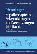 Pfenninger |  Ergotherapie bei Erkrankungen und Verletzungen der Hand | Buch |  Sack Fachmedien