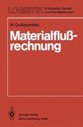 Grosseschallau |  Materialflußrechnung | Buch |  Sack Fachmedien