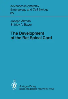 Bayer / Altman |  The Development of the Rat Spinal Cord | Buch |  Sack Fachmedien