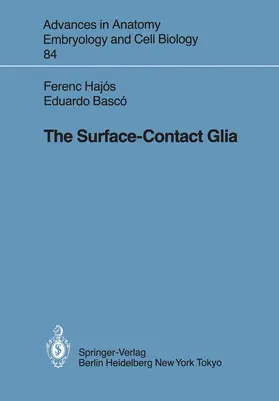 Basco / Hajos |  The Surface-Contact Glia | Buch |  Sack Fachmedien