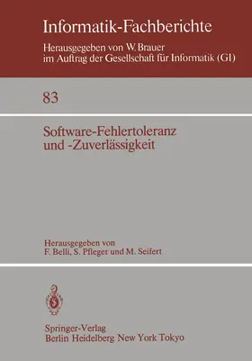 Belli / Seifert / Pfleger |  Software-Fehlertoleranz und -Zuverlässigkeit | Buch |  Sack Fachmedien