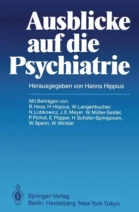 Hippius |  Ausblicke auf die Psychiatrie | Buch |  Sack Fachmedien