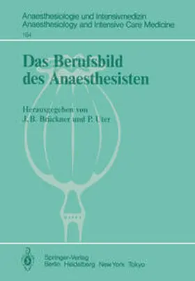 Uter / Brückner |  Das Berufsbild des Anaesthesisten | Buch |  Sack Fachmedien