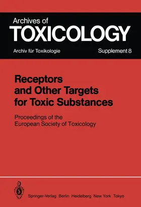 Chambers / Cholnoky |  Receptors and Other Targets for Toxic Substances | Buch |  Sack Fachmedien