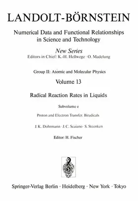 Dohrmann / Scaiano / Steenken |  Proton and Electron Transfer. Biradicals / Protonen- und Elektronenaustauschreaktionen. Biradikale | Buch |  Sack Fachmedien