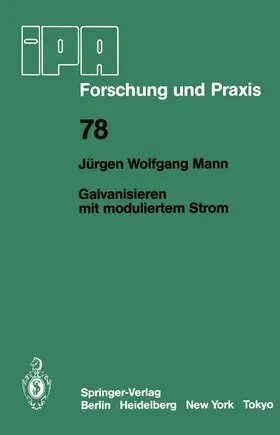 Mann | Galvanisieren mit moduliertem Strom | Buch | 978-3-540-13733-7 | www.sack.de
