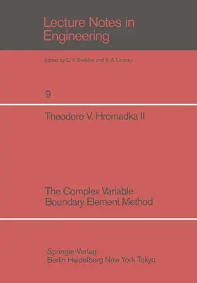 Hromadka |  The Complex Variable Boundary Element Method | Buch |  Sack Fachmedien