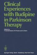 Gerstenbrand / Stern / Poewe |  Clinical Experiences with Budipine in Parkinson Therapy | Buch |  Sack Fachmedien