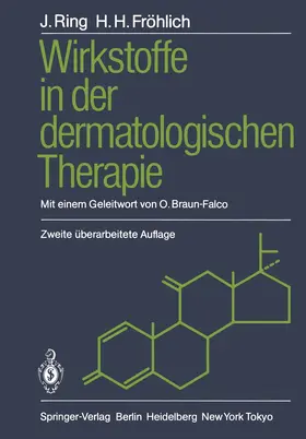 Ring / Fröhlich |  Wirkstoffe in der dermatologischen Therapie | Buch |  Sack Fachmedien