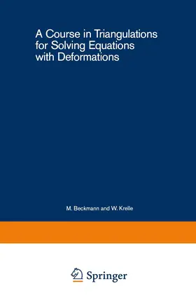 Eaves |  A Course in Triangulations for Solving Equations with Deformations | Buch |  Sack Fachmedien