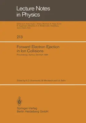 Groeneveld / Sellin / Meckbach |  Forward Electron Ejection in Ion Collisions | Buch |  Sack Fachmedien