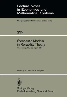 Osaki / Hatoyama |  Stochastic Models in Reliability Theory | Buch |  Sack Fachmedien