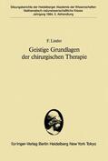 Linder |  Linder, F: Geistige Grundlagen der chirurgischen Therapie | Buch |  Sack Fachmedien