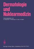 Holzmann / Hahn / Altmeyer |  Dermatologie und Nuklearmedizin | Buch |  Sack Fachmedien