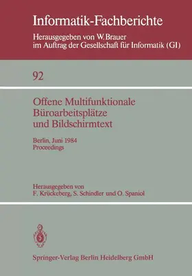 Krückeberg / Spaniol / Schindler |  Offene Multifunktionale Büroarbeitsplätze und Bildschirmtext | Buch |  Sack Fachmedien