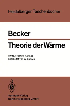 Becker / Ludwig |  Theorie der Wärme | Buch |  Sack Fachmedien