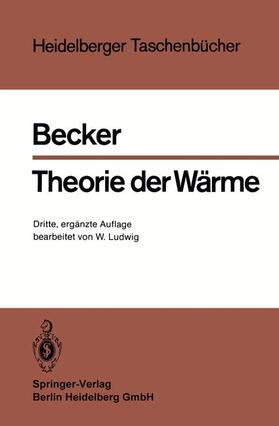 Becker | Theorie der Wärme | Buch | 978-3-540-15383-2 | sack.de