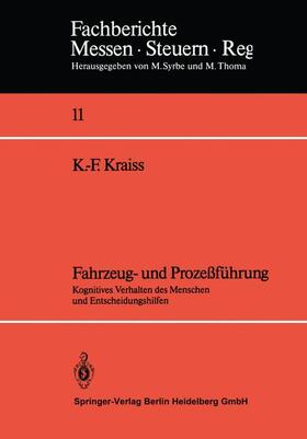 Kraiss | Fahrzeug- und Prozeßführung | Buch | 978-3-540-15414-3 | sack.de