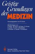 Gross |  Geistige Grundlagen der Medizin | Buch |  Sack Fachmedien