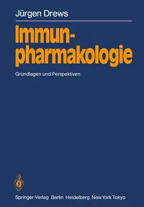 Drews | Immunpharmakologie | Buch | 978-3-540-15456-3 | www.sack.de