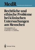 Breddin / Jesdinsky / Deutsch |  Rechtliche und ethische Probleme bei klinischen Untersuchungen am Menschen | Buch |  Sack Fachmedien