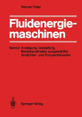 Fister | Fluidenergiemaschinen | Buch | 978-3-540-15478-5 | www.sack.de