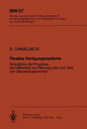 Chmielnicki | Flexible Fertigungssysteme | Buch | 978-3-540-15492-1 | www.sack.de