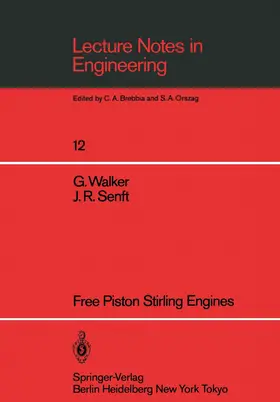 Walker / Senft |  Free Piston Stirling Engines | Buch |  Sack Fachmedien