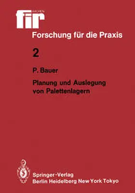 Bauer |  Planung und Auslegung von Palettenlagern | Buch |  Sack Fachmedien