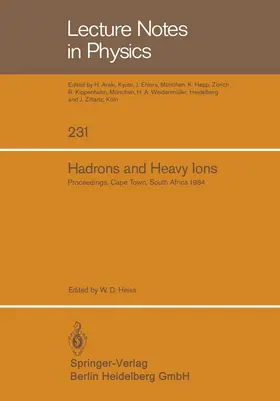 Heiss |  Hadrons and Heavy Ions | Buch |  Sack Fachmedien