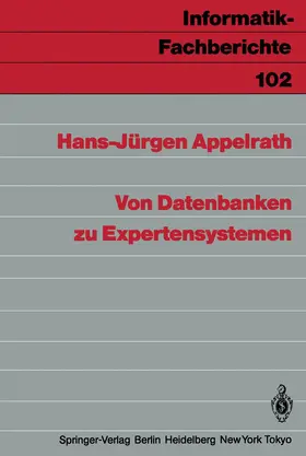 Appelrath | Von Datenbanken zu Expertensystemen | Buch | 978-3-540-15655-0 | sack.de