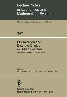 Hutchinson / Batty / Nijkamp |  Optimization and Discrete Choice in Urban Systems | Buch |  Sack Fachmedien