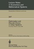 Hutchinson / Nijkamp / Batty |  Optimization and Discrete Choice | Buch |  Sack Fachmedien