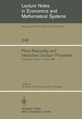Grauer / Thompson / Wierzbicki |  Plural Rationality and Interactive Decision Processes | Buch |  Sack Fachmedien