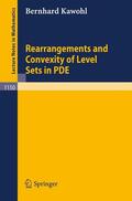 Kawohl |  Rearrangements and Convexity of Level Sets in PDE | Buch |  Sack Fachmedien
