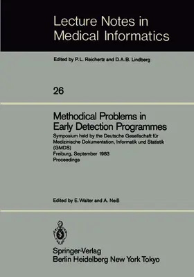 Neiß / Walter |  Methodical Problems in Early Detection Programmes | Buch |  Sack Fachmedien