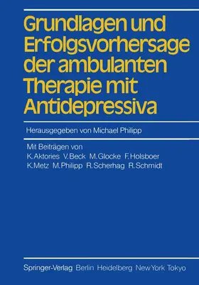 Philipp |  Grundlagen und Erfolgsvorhersage der ambulanten Therapie mit Antidepressiva | Buch |  Sack Fachmedien