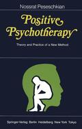 Peseschkian |  Positive Psychotherapy | Buch |  Sack Fachmedien
