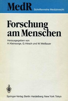 Weißauer / Kleinsorge / Hirsch |  Forschung am Menschen | Buch |  Sack Fachmedien