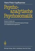 Kapfhammer |  Psychoanalytische Psychosomatik | Buch |  Sack Fachmedien