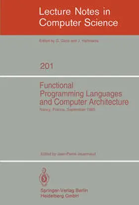Jouannaud |  Functional Programming Languages and Computer Architecture | Buch |  Sack Fachmedien