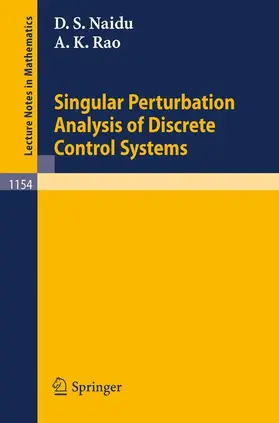 Rao / Naidu |  Singular Perturbation Analysis of Discrete Control Systems | Buch |  Sack Fachmedien