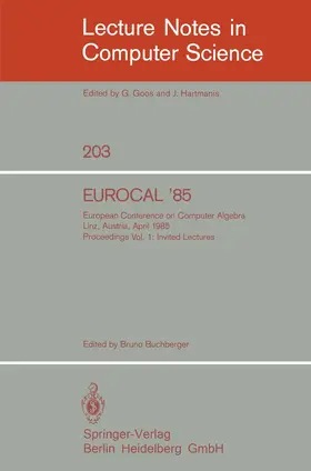 Buchberger |  EUROCAL '85. European Conference on Computer Algebra. Linz, Austria, April 1-3, 1985. Proceedings | Buch |  Sack Fachmedien