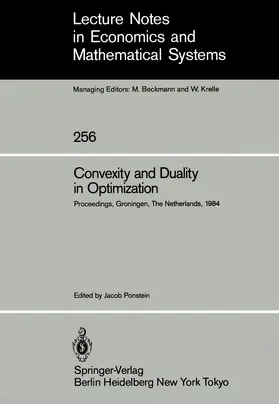 Ponstein | Convexity and Duality in Optimization | Buch | 978-3-540-15986-5 | www.sack.de