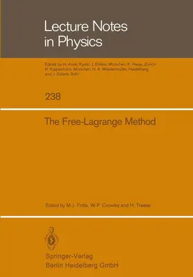 Fritts / Crowley / Trease |  The Free-Lagrange Method | Buch |  Sack Fachmedien