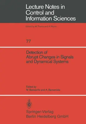 Benveniste / Basseville |  Detection of Abrupt Changes in Signals and Dynamical Systems | Buch |  Sack Fachmedien