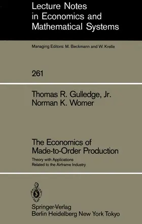 Gulledge / Womer |  The Economics of Made-to-Order Production | Buch |  Sack Fachmedien